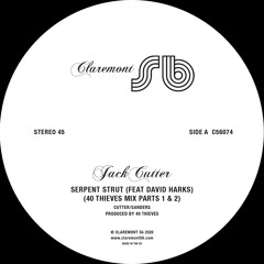 Serpent Strut (40 Thieves Mix Parts 1 & 2) [feat. David Harks]