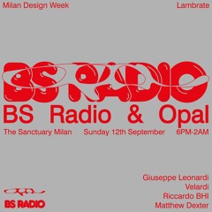 BS Radio & Opal at The Sanctuary Milan - Giuseppe Leonardi 12.09.2021