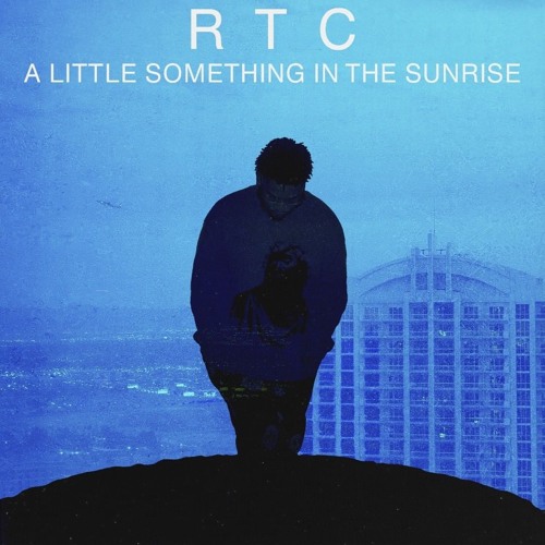 RTC - A little Something In The Sunrise