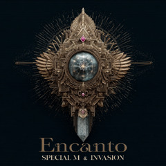 Special M & Invasion - Encanto (Freedownload))