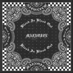Blood In Blood Out(Hard Techno)