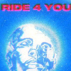 RIDE 4 YOU