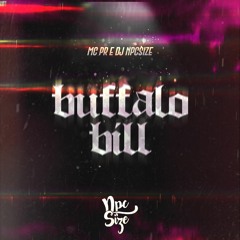 MC PR - BUFFALO BILL / SEQUENCIA DE SOCA SOCA ( DJ NpcSize )