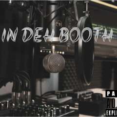 IN DEH BOOTH FREESTYLE