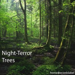 Night-Terror - Trees
