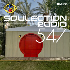 Soulection Radio Show #547