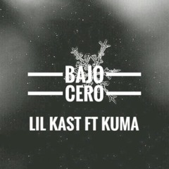 BAJO CERO (FT KUMA)