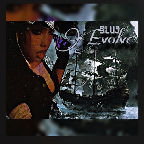 Evolve— BLU3 produced by tennisplayer