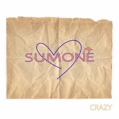 SUMONE - Crazy