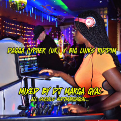 DAGGA CYPHER (UK) x BIG LINKS RIDDIM! @DJMARGAGYAL_