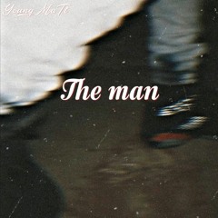 The Man (prod.cadence)