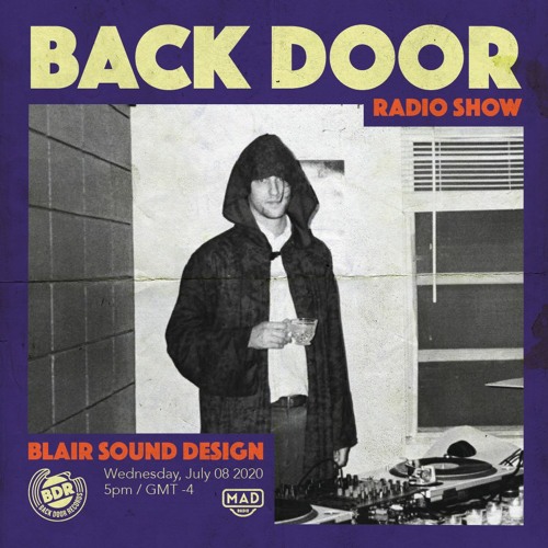 Radioshow: Episode 011 / Blair Sound Design