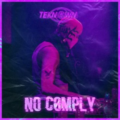 DJ NO COMPLY  'We are TEKNOWN' LIVE SET [05/05/23]