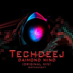 TechDeeJ - Dimond Mind (Orginal Mix)