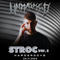 Vol.3 STROC x UNMASKED.666 ( 04.11.2024)
