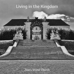 Living in the Kingdom