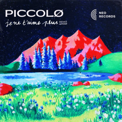 Piccolø - Je ne t'aime plus (Remix) [NRRS01]