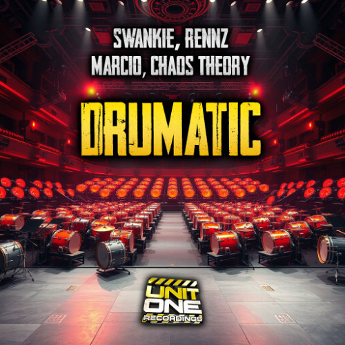 Swankie x Rennz x Marcio x Chaos Theory - Drumatic **NEW**