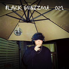 SBRODCAST 021 : BLACK GENIZMA