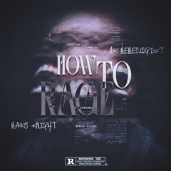 HOW TO RAGE(BBB9) w/ Mr.Memeologist[prod. CPrickR]