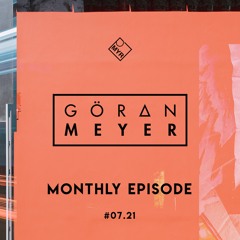 Monthly Episode #07.21