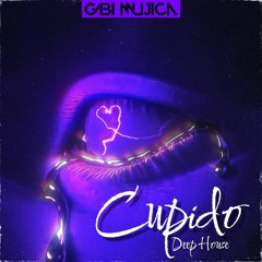 TINI - Cupido (Gabi Mujica Deep House Remix)