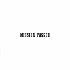 MISSION PASSED