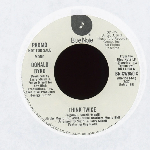 Donald Byrd - think twice (mikeandtess edit 4 friends)