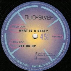 Quicksilver - What Is A Beat (Next Generation) 1996