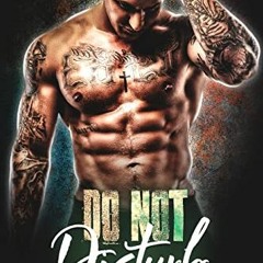 [ACCESS] [PDF EBOOK EPUB KINDLE] Do Not Disturb: BWWM Romantic Suspense Novella (Dangerous Lovers Bo