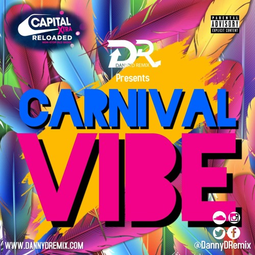 Carnival Vibe - Capital Xtra Special