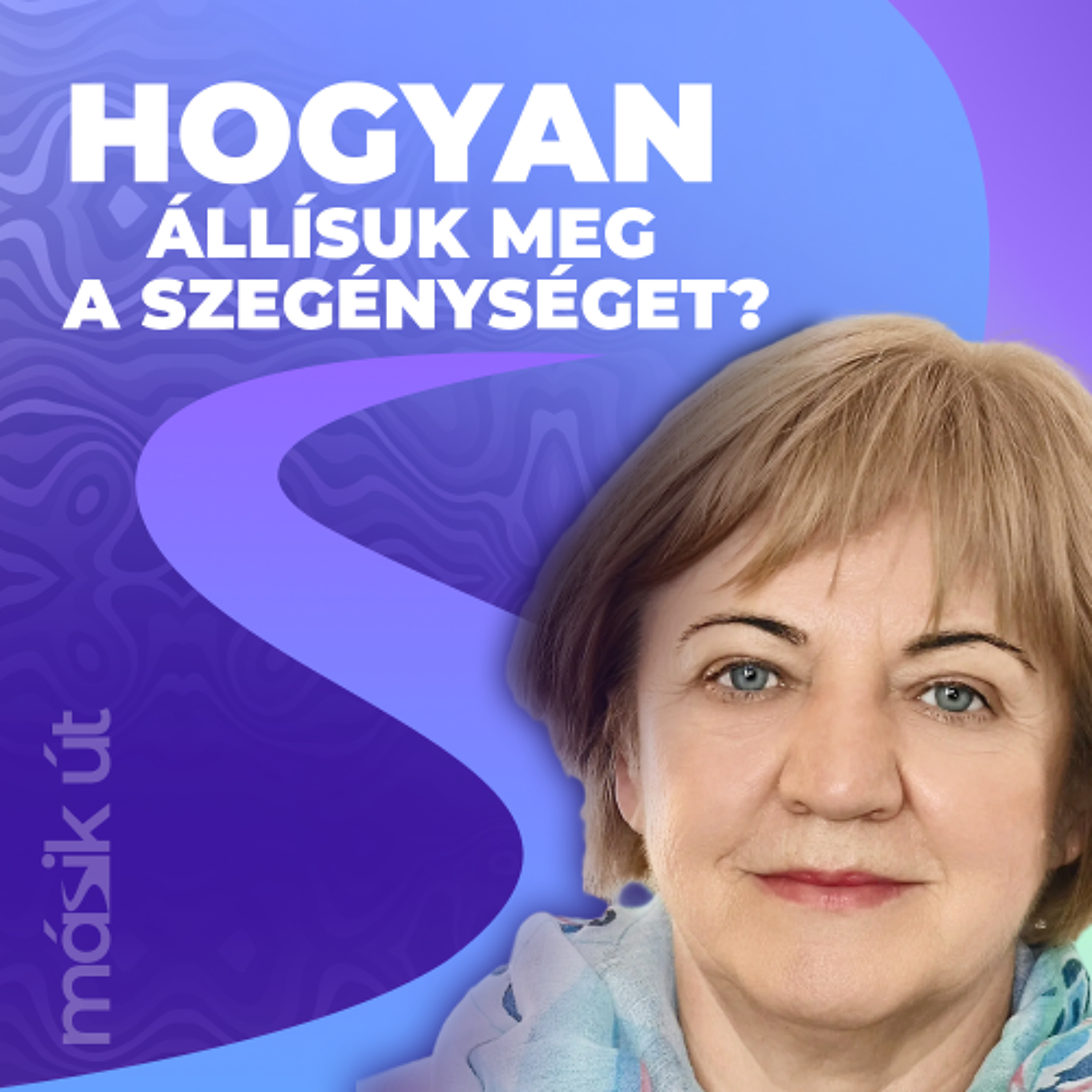 Miért nem jut ki a szegénységből, aki szegénynek születik? I Másik út orsós Lajossal