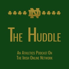 "The Huddle" S1 E4 - Notre Dame Swimming and NFL Fantasy Football Playoffs
