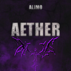 ALIMO - AETHER [FREE DL]