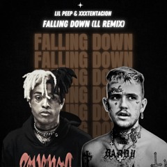 Lil Peep & XXXTENTACION - Falling Down (LL Remix)