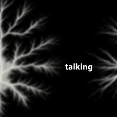 Talking