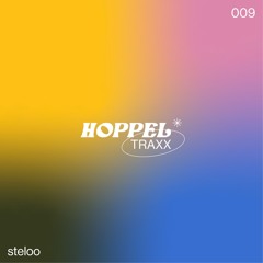 HOPPELTRAXX009 — steloo