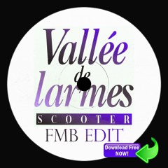 VALLÉE DE LARMES (SPEEDGARAGE EDIT) [Free Download]