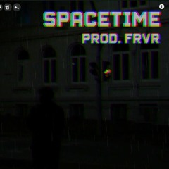 Spacetime | prod. Frvr