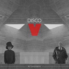 Pet Shop Boys - DISCO 5 - A SuperElectricHotspot