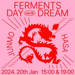 HASA x Ferments : January, 2024