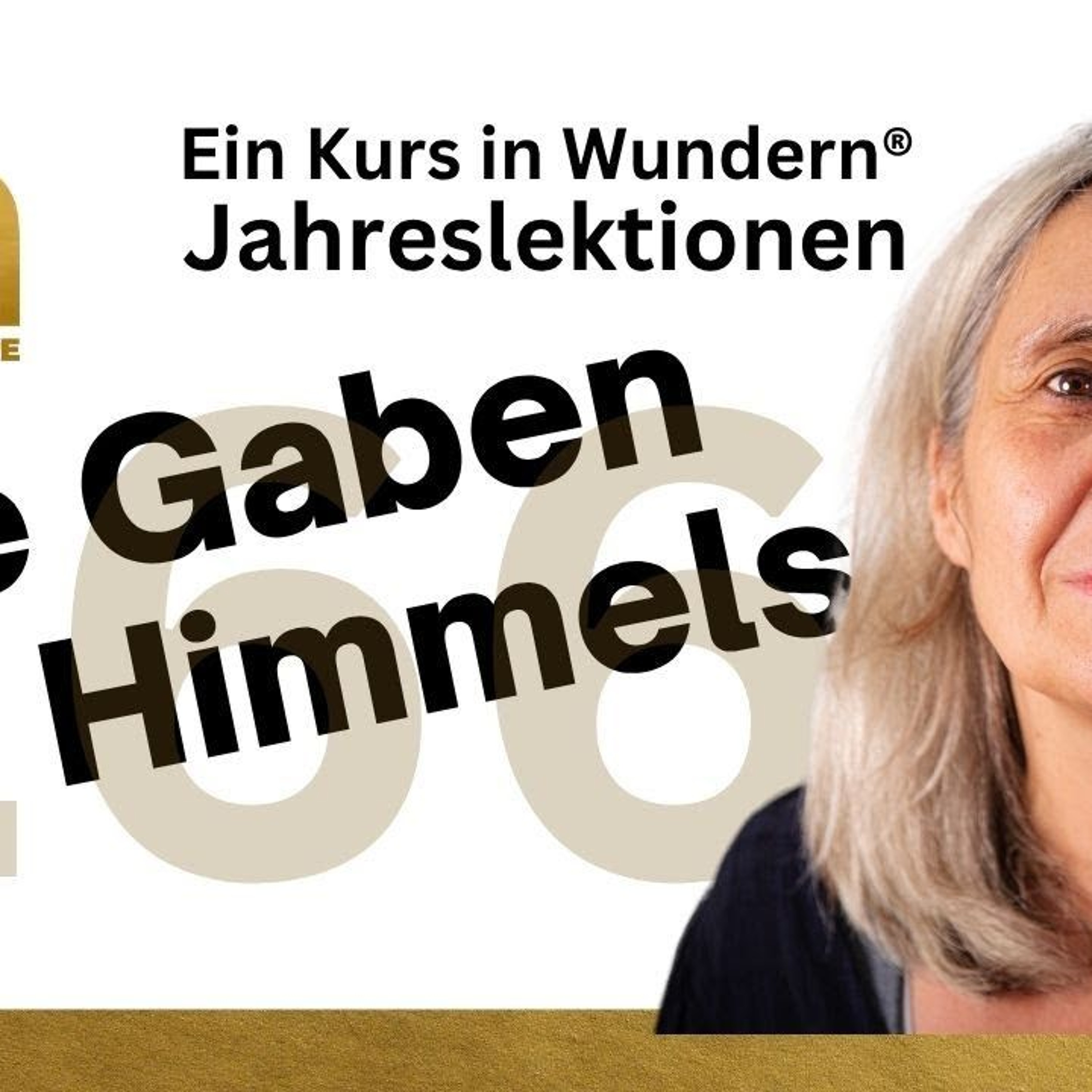 Lektion 166: 🎁 Die Gaben des Himmels - EKIW episode artwork