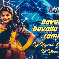 Bavala na bavala song theenmar remix by bhanu nd rajesh Kunchamarthi .mp3