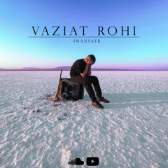 vaziat rohi