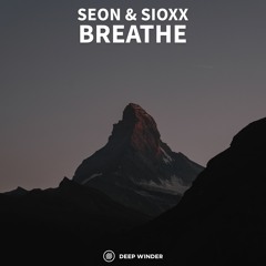 Seon & Sioxx - Breathe