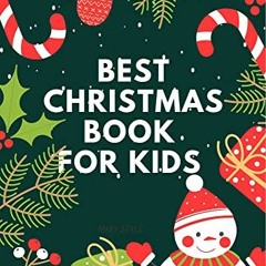( yNzWu ) BEST CHRISTMAS BOOK FOR KIDS by  MARY STYLE ( isG9y )