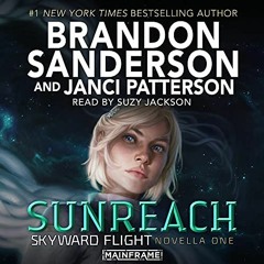 FREE Audiobook 🎧 : Sunreach, By Brandon Sanderson