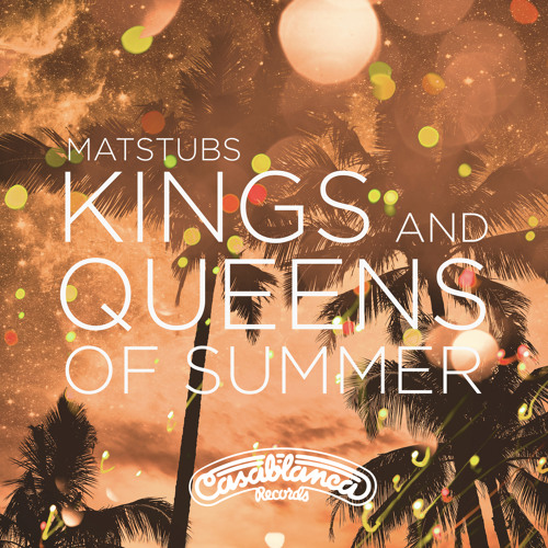 Kings And Queens Of Summer