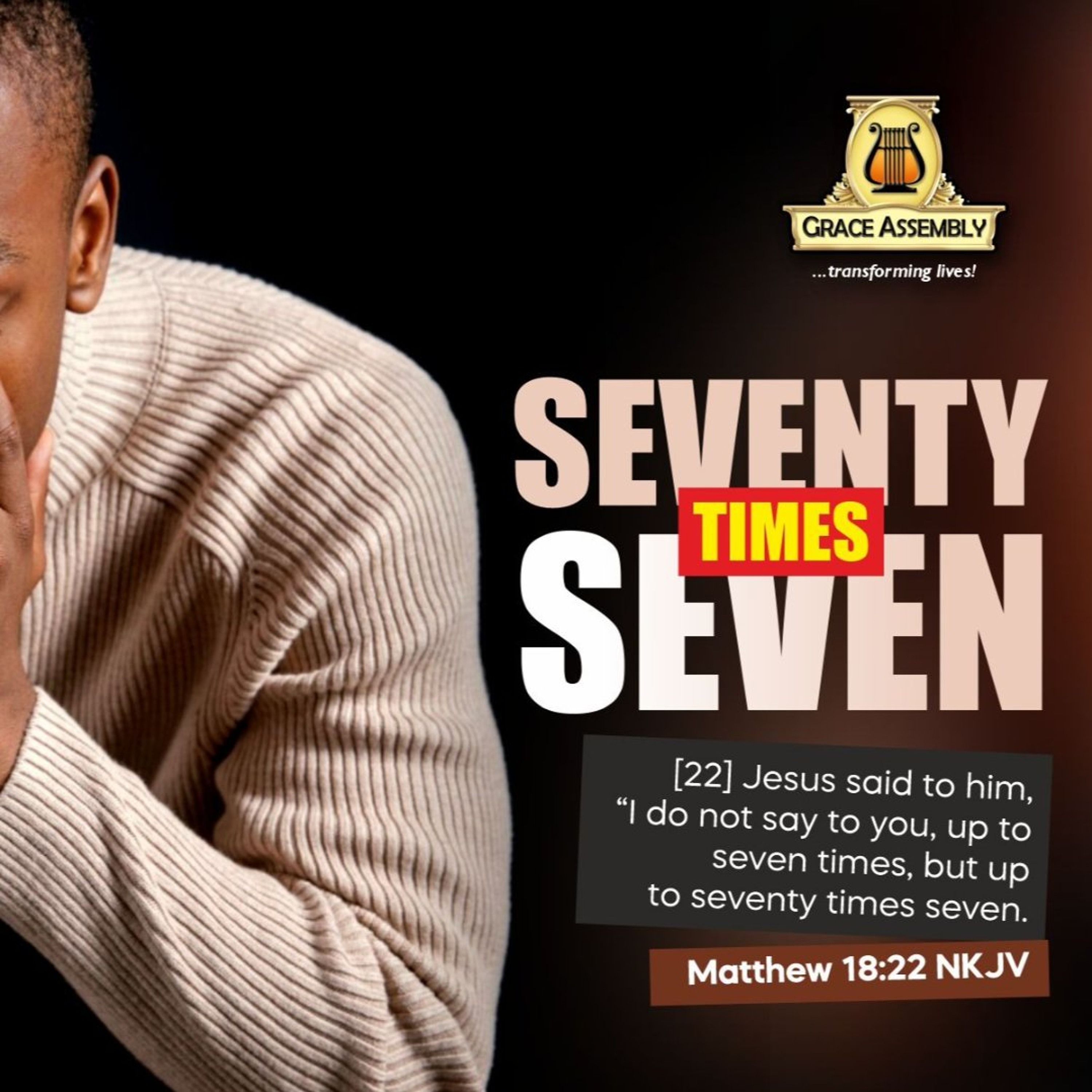 Seventy Times Seven/Pastor Colins Nwosu/MidWek Service