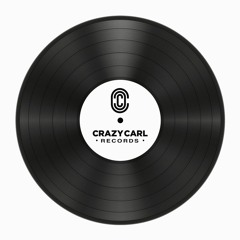 102: The Launch of Crazy Carl Records